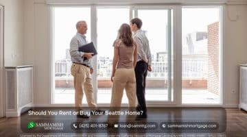 Should You Rent or Buy Your Seattle Home in 2026?