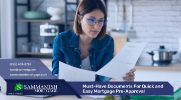 Must-Have Documents For Quick and Easy Mortgage Pre-Approval