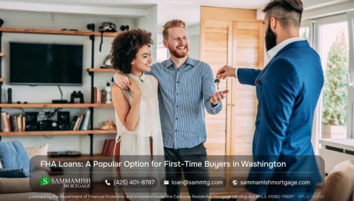 FHA Loans: A Popular Option for First-Time Buyers in Washington