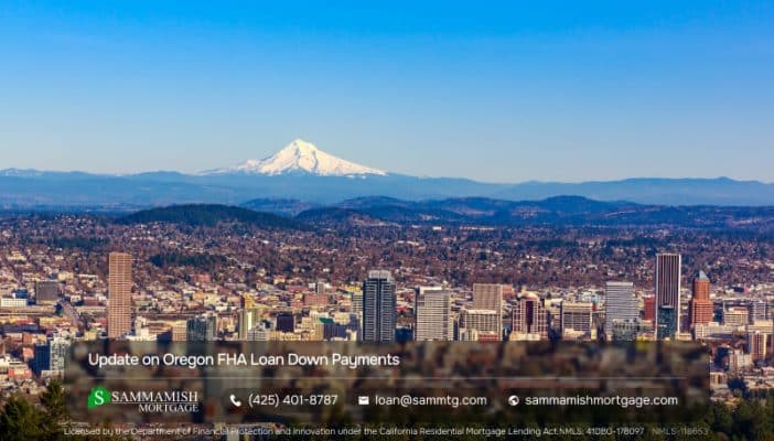 Update on Oregon FHA Loan Down Payments