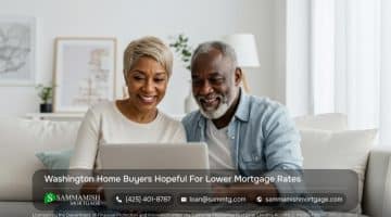 Washington Home Buyers Hopeful For Lower Mortgage Rates