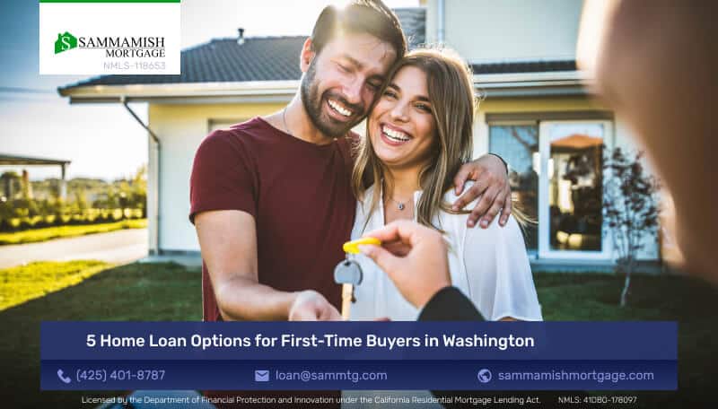 5 Home Loan Options for First-Time Buyers in Washington