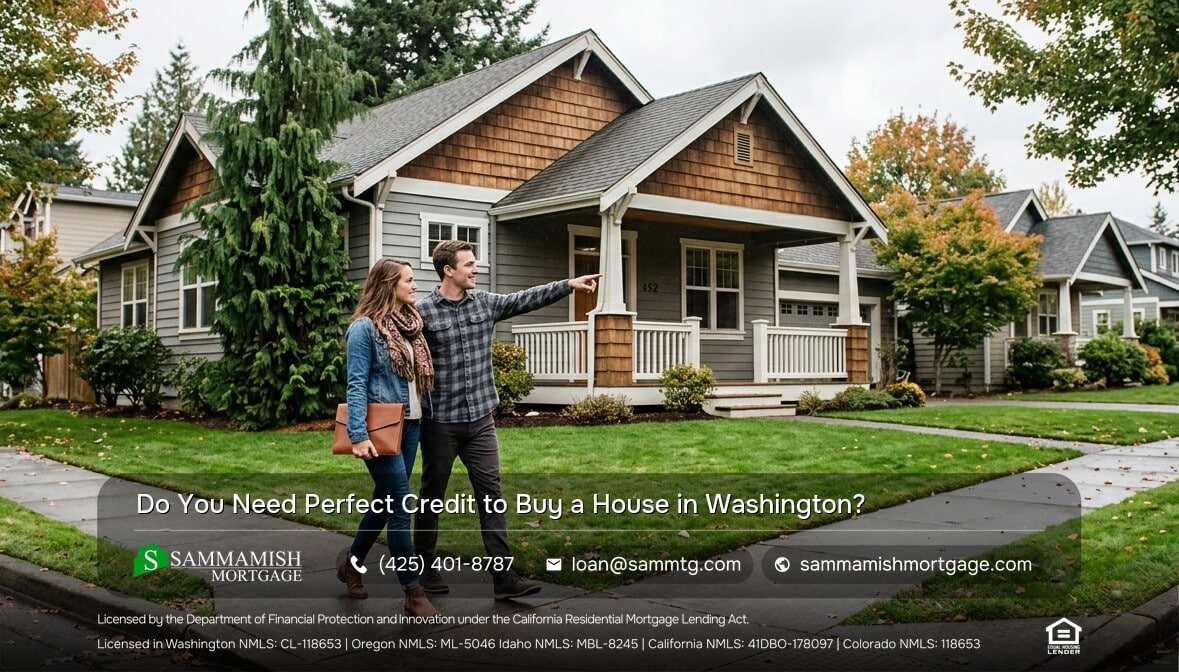 Do You Need Perfect Credit to Buy a House in Washington?