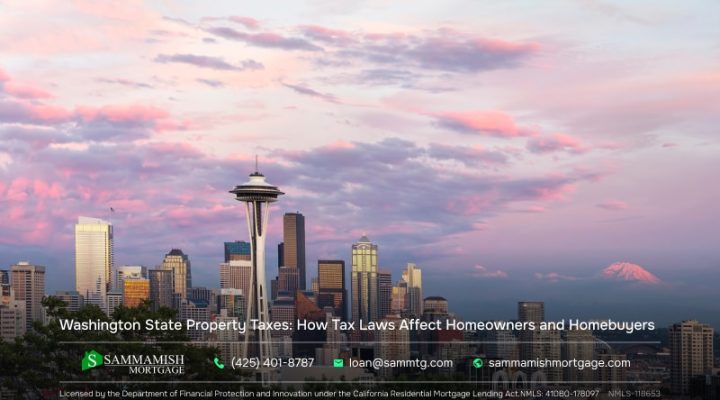 Washington State Property Taxes: How Tax Laws Affect Homeowners and Homebuyers