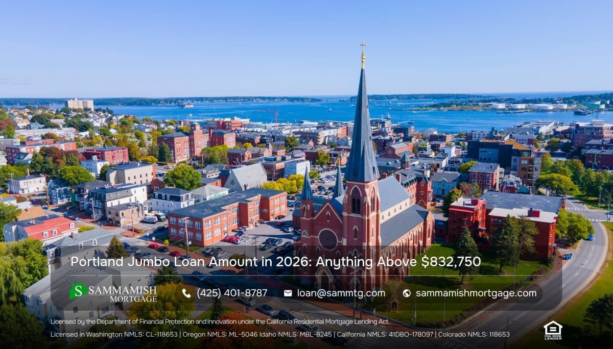 Portland Jumbo Loan Amount in 2026: Anything Above $832,750
