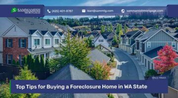 Top 9 Tips for Buying a Foreclosure Home in WA State