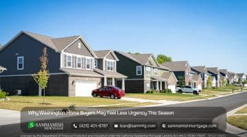 Why Washington Home Buyers May Feel Less Urgency This Season
