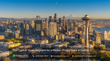 The ‘Typical’ Down Payment for a Median-Priced Home in Seattle in 2026: Analysis