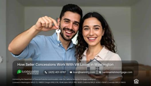 How Seller Concessions Work With VA Loans in Washington
