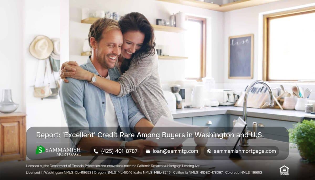 Report: ‘Excellent’ Credit Is Rare Among Home Buyers in Washington & U.S.