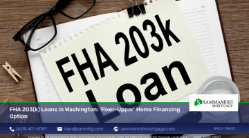 FHA 203(k) Loans in Washington: ‘Fixer-Upper’ Home Financing Option