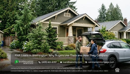 FHA Loans in Washington: Why Buyers Use Them and How They Compare