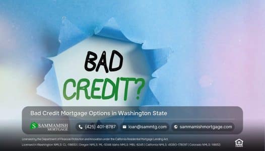 Bad Credit Mortgage Options in Washington State