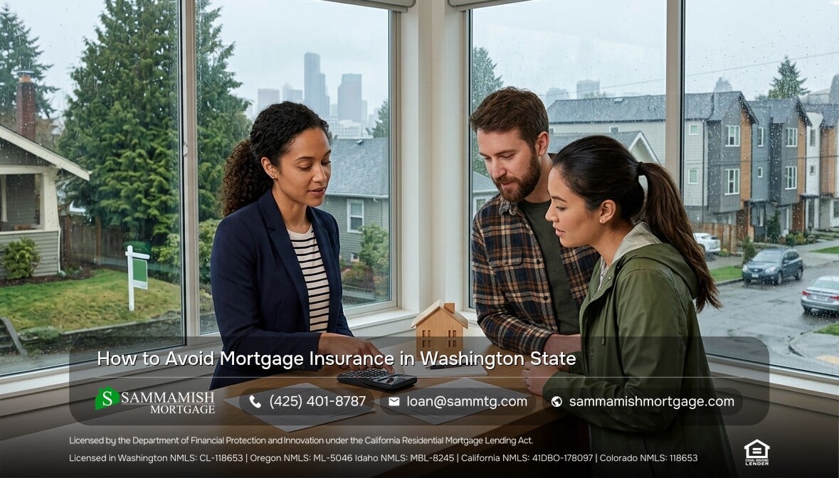 How to Avoid Mortgage Insurance in Washington State