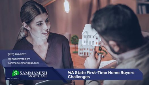 WA State First-Time Home Buyers Challenges