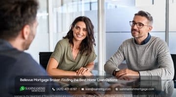 Bellevue Mortgage Broker: Finding the Best Home Loan Options