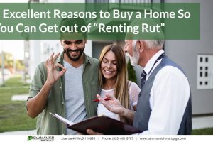 3 Excellent Reasons to Buy a Home So You Can Get out of “Renting Rut”