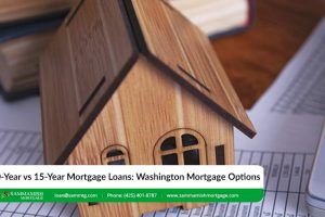 30-Year vs 15-Year Mortgage Loans: Washington Mortgage Options