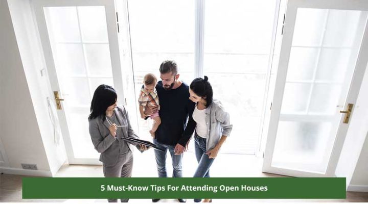5 Must-Know Tips For Attending Open Houses in Washington State