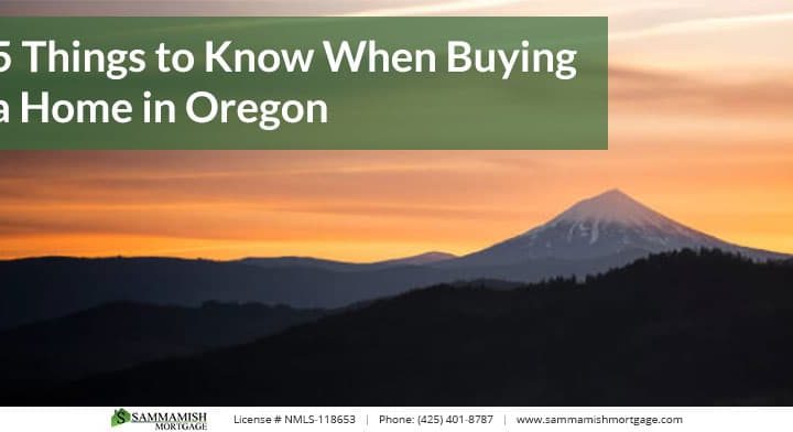 5 Things to Know When Buying a Home in Oregon