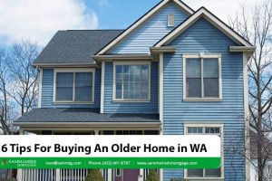 6 Tips For Buying An Older Home in WA