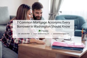 7 Common Mortgage Acronyms Every Borrower in Washington Should Know
