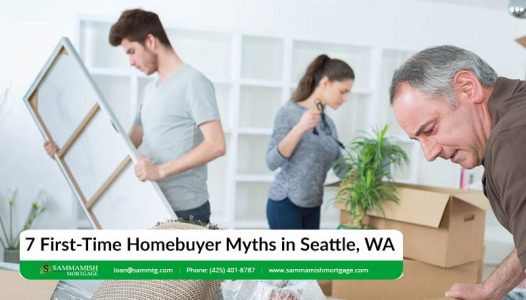 First Time Homebuyer Myths in Seattle WA
