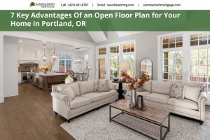 7 Key Advantages Of an Open Floor Plan for Your Home in Portland, OR