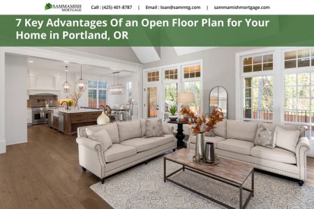 Key Advantages Of an Open Floor Plan for Your Home in Portland OR