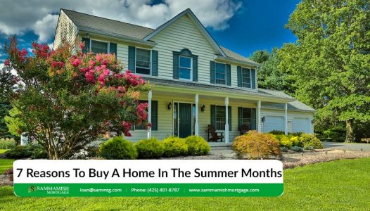 Reasons To Buy A Home In The Summer Months