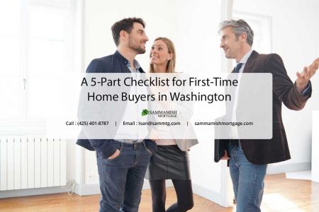A Part Checklist for First Time Home Buyers in Washington