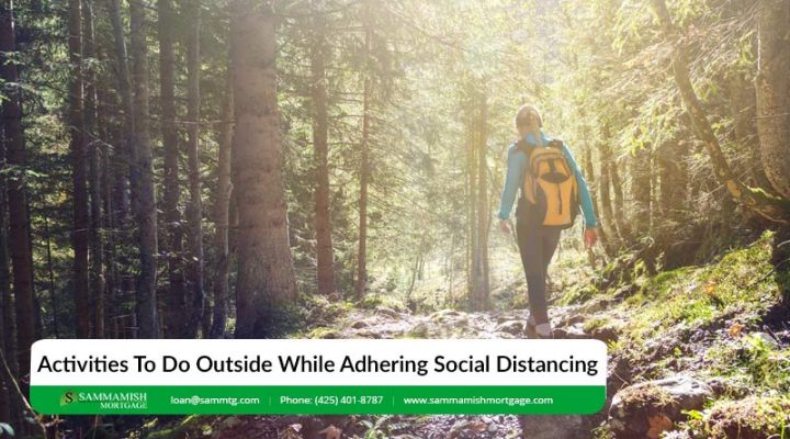 Activities To Do Outside While Adhering Social Distancing