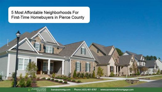 Affordable Neighborhoods For First Time Homebuyers in Pierce County