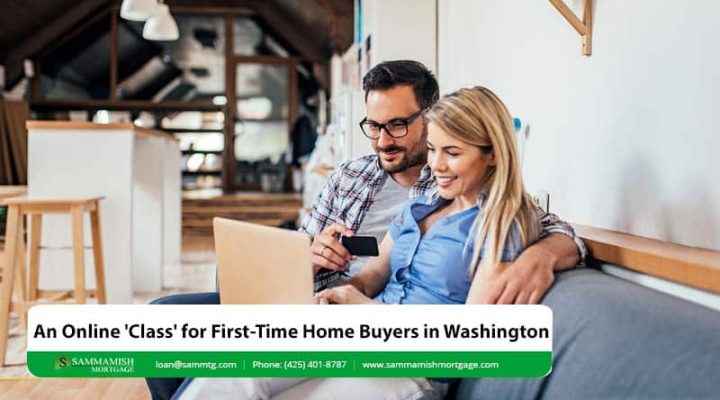 An Online ‘Class’ for First-Time Home Buyers in Washington