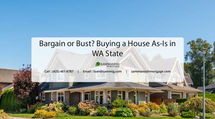 Bargain or Bust? Buying a House As-Is in WA State