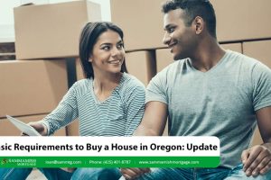Buying a House in Oregon in 2025: Basic Requirements