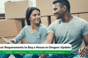 Buying a House in Oregon in 2024: Basic Requirements