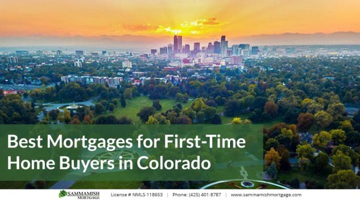 Best Mortgages for First-Time Home Buyers in Colorado