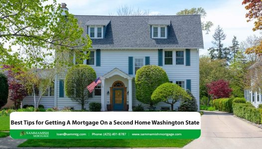 Getting a Mortgage For a Second Home WA State in 2022