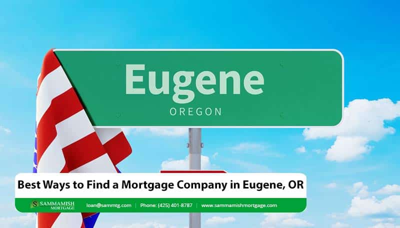 Eugene Mortgage Company: Get Help Buying a Home in Oregon