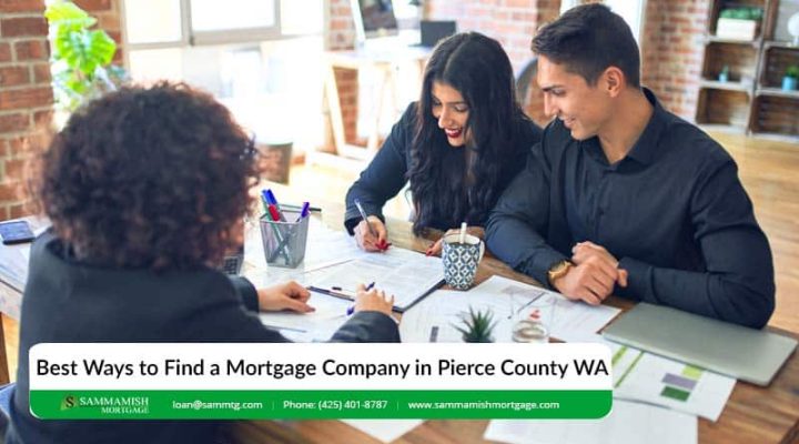 Pierce County Mortgage Company: How to Find the Right One