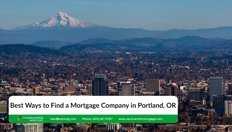 Portland Mortgage Company: How to Choose the Right One