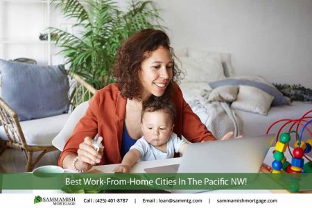 Best Work From Home Cities In The Pacific NW