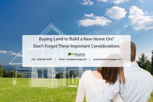 Buying Land to Build a New Home On? Don’t Forget These Important Considerations