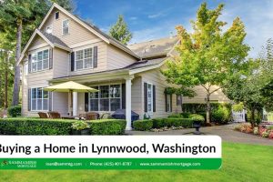 Buying a Home in Lynnwood, Washington