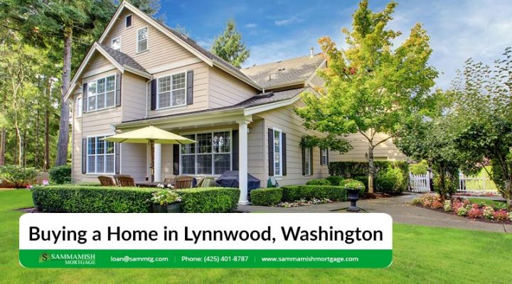 Buying a Home in Lynnwood, Washington