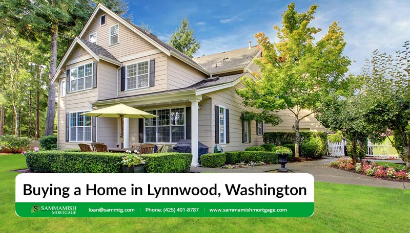 Buying a Home in Lynnwood, Washington