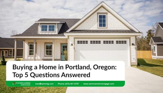 Buying a Home in Portland Oregon Top Questions Answered