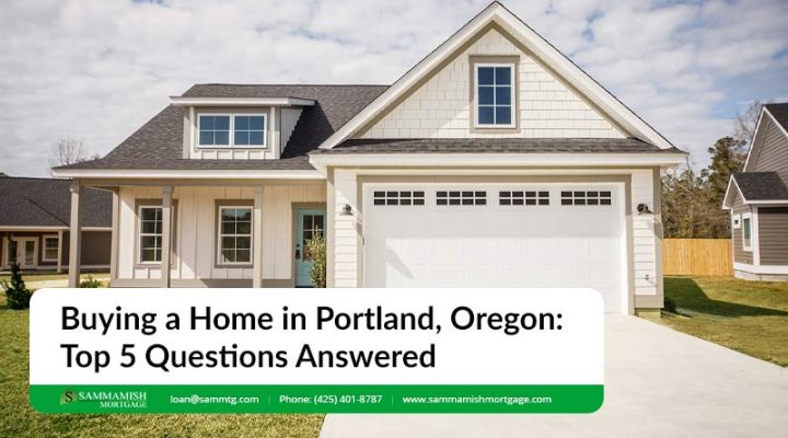 Buying a Home in Portland, Oregon in 2026: Top 5 Questions Answered