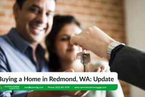 Buying a Home in Redmond, WA
